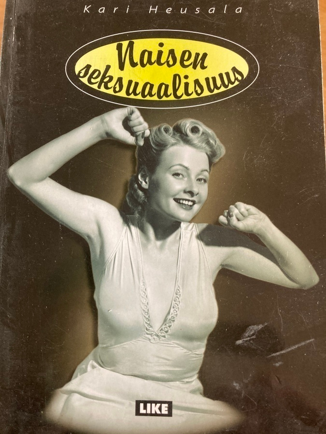 KARI HEUSALA: NAISEN SEKSUAALISUUS