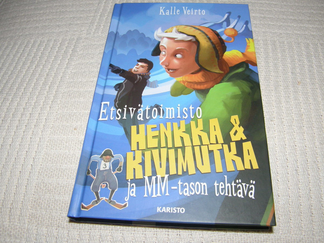 Veirto Etsivätoimisto Henkka & Kivimutka ja MM-tason tehtävä