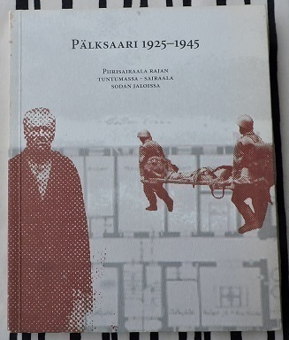 Sirkka Liisa Tuovinen: Pälksaari 1925-1945