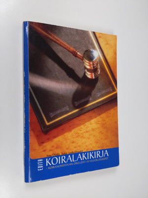 Tuija Jaakonsaari : Koiralakikirja : koiranomistajan oike...