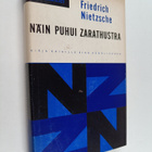 Friedrich Nietzsche : Näin puhui Zarathustra - pikkukuva 1