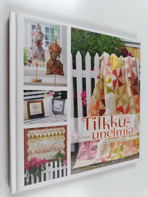 Hilde Lien : Tilkku-unelmia
