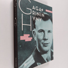 Iina Kohonen : Gagarinin hymy : avaruus ja sankaruus neuv... - pikkukuva 1