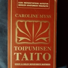 Myss, Caroline : Toipumisen taito - pikkukuva 1