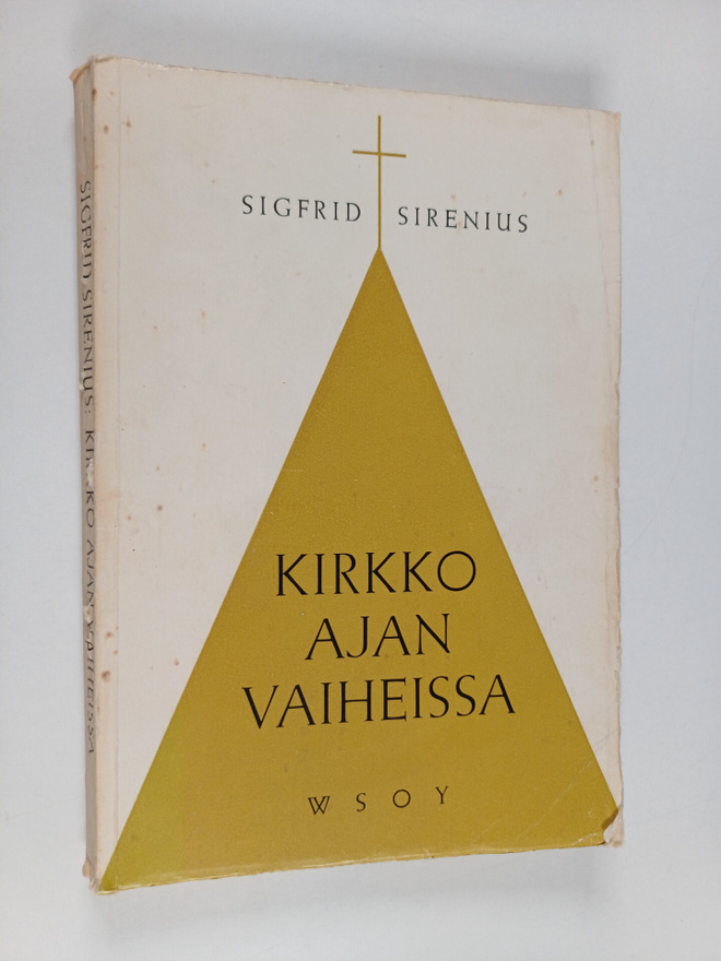 Sigfrid Sirenius : Kirkko ajan vaiheissa