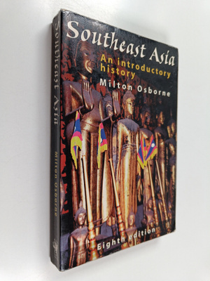 Milton E. Osborne : Southeast Asia - An Introductory History