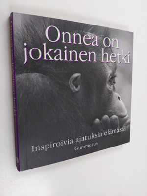 Tom Burns : Onnea on jokainen hetki : inspiroivia ajatuks...