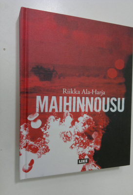 Riikka Ala-Harja : Maihinnousu