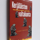 Kimmo Oksanen : Kerjäläisten valtakunta : totuus kerjäävi... - pikkukuva 1