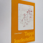 Claes Waern : Tappi karkuteillä - pikkukuva 1