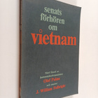 Senats förhören om Vietnam : med förord av kommunikations... - pikkukuva 1