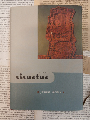 Jouko Sirola - Sisustus (sid.)