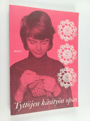 Tyttöjen käsityön opas