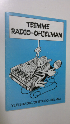 Päivi ym. (julkaisun toim.) Moore : Teemme radio-ohjelman