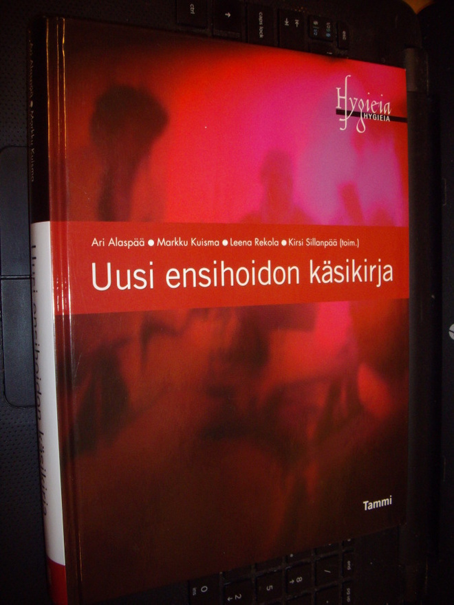 Alaspää ym.: UUSI ENSIHOIDON KÄSIKIRJA ( 2 p. 2004 ) EIPK !