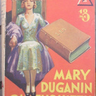 W. A. Wolff: Mary Duganin oikeusjuttu, Otava 1937. 222 s. - pikkukuva 1