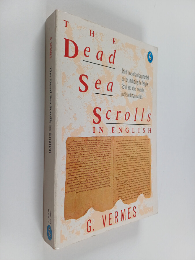 Geza Vermes : The Dead Sea Scrolls in English