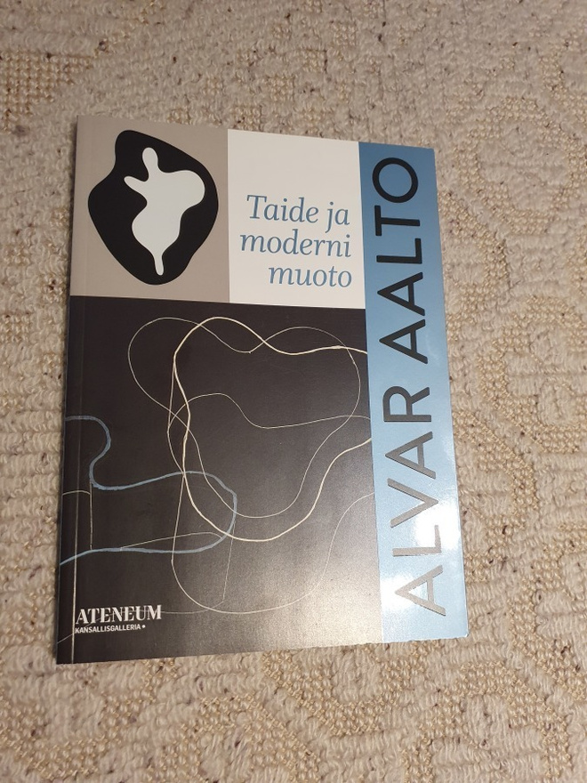 Alvar Aalto - Taide ja moderni muoto