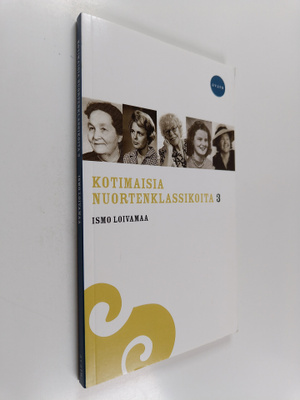 Kotimaisia nuortenklassikoita 3