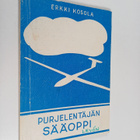 Erkki Kosola : Purjelentäjän sääoppi - pikkukuva 1