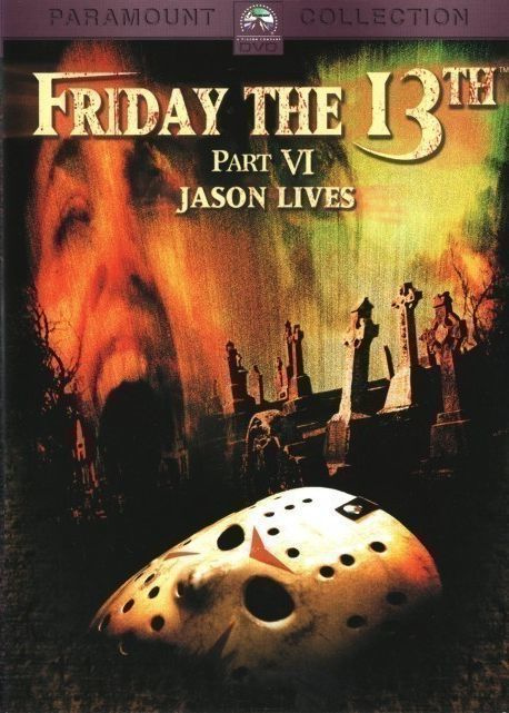Friday The 13th :   Part VI - Jason Lives  -  DVD