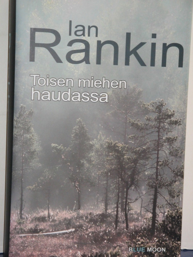 Ian Rankin : Toisen miehen haudassa