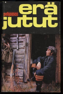 Lähteenkorva, Mikkola & Murhu (toim): Eräjutut sid.kp 1976