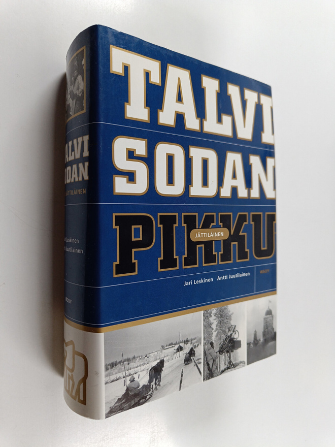 Antti Juutilainen ym. : Talvisodan pikkujättiläinen