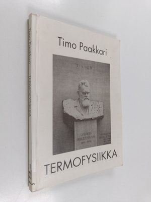 Timo Paakkari : Termofysiikka