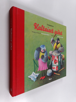 Tammen kultaiset sadut : satuja musiikista