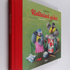 Tammen kultaiset sadut : satuja musiikista - pikkukuva 1