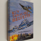 Tuuri Heporauta : Kun taivas oli helvetti : lentomestari ... - pikkukuva 1