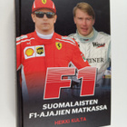 Heikki Kulta : F1 : suomalaisten F1-ajajien matkassa - pikkukuva 1
