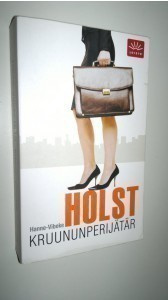 Hanne-Vibeke Holst: Kruununperijätär 2p. -08