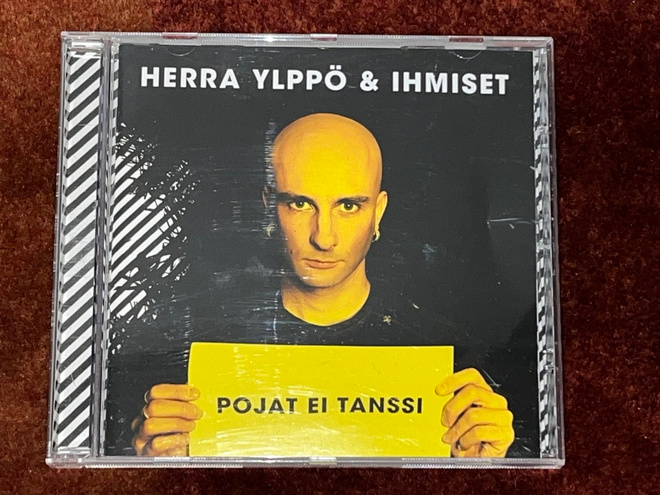 HERRA YLPPÖ JA IHMISET - POJAT EI TANSSI - CD