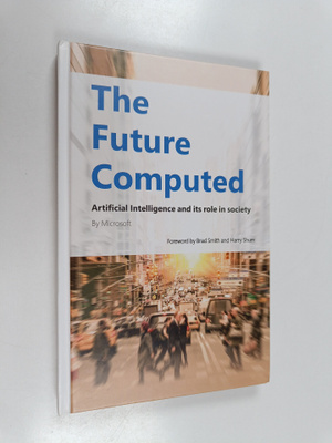 Brad Smith : The Future Computed - Artificial Intelligenc...