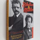 Antti Vihinen : Sibelius & Mahler : kohtaaminen Helsingissä - pikkukuva 1