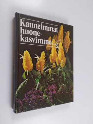 Runo Löwenmo : Kauneimmat huonekasvimme