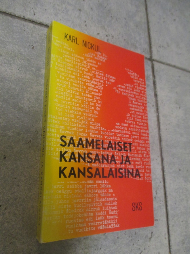 karl Nickul: Saamelaiset kansana ja kansalaisina
