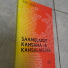 karl Nickul: Saamelaiset kansana ja kansalaisina - pikkukuva 1