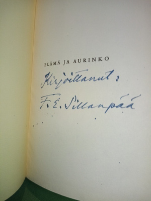 F. E. Sillanpää : Elämä ja aurinko ( SIGNED) SIS POSTIKULU