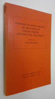 Lars Hörmander : Seminar on singularities of solutions of...