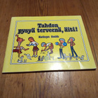 Tahdon pysyä terveenä, äiti! – Kathryn Smith - pikkukuva 1