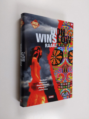 Don Winslow : Raakalaiset