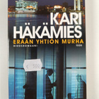 Kari Häkämies : Erään yhtiön murha : rikosromaani - pikkukuva 1