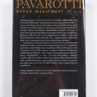 Luciano Pavarotti : Pavarotti, minun maailmani - pikkukuva 2