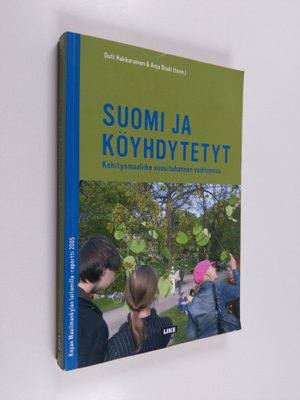 Suomi ja köyhdytetyt : kehitysmaaliike vuosituhannen vaih...