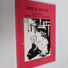 Miila Hupa : Pakinoita aikuisista ja lapsista - pikkukuva 1