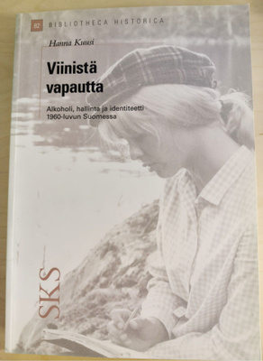 Hanna Kuusi: Viinistä vapautta