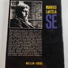 Markku Lahtela : Se - pikkukuva 2